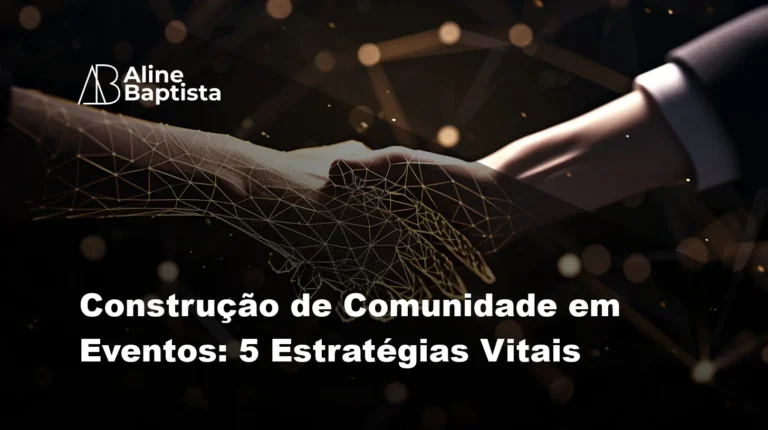 Construção de Comunidade em Eventos